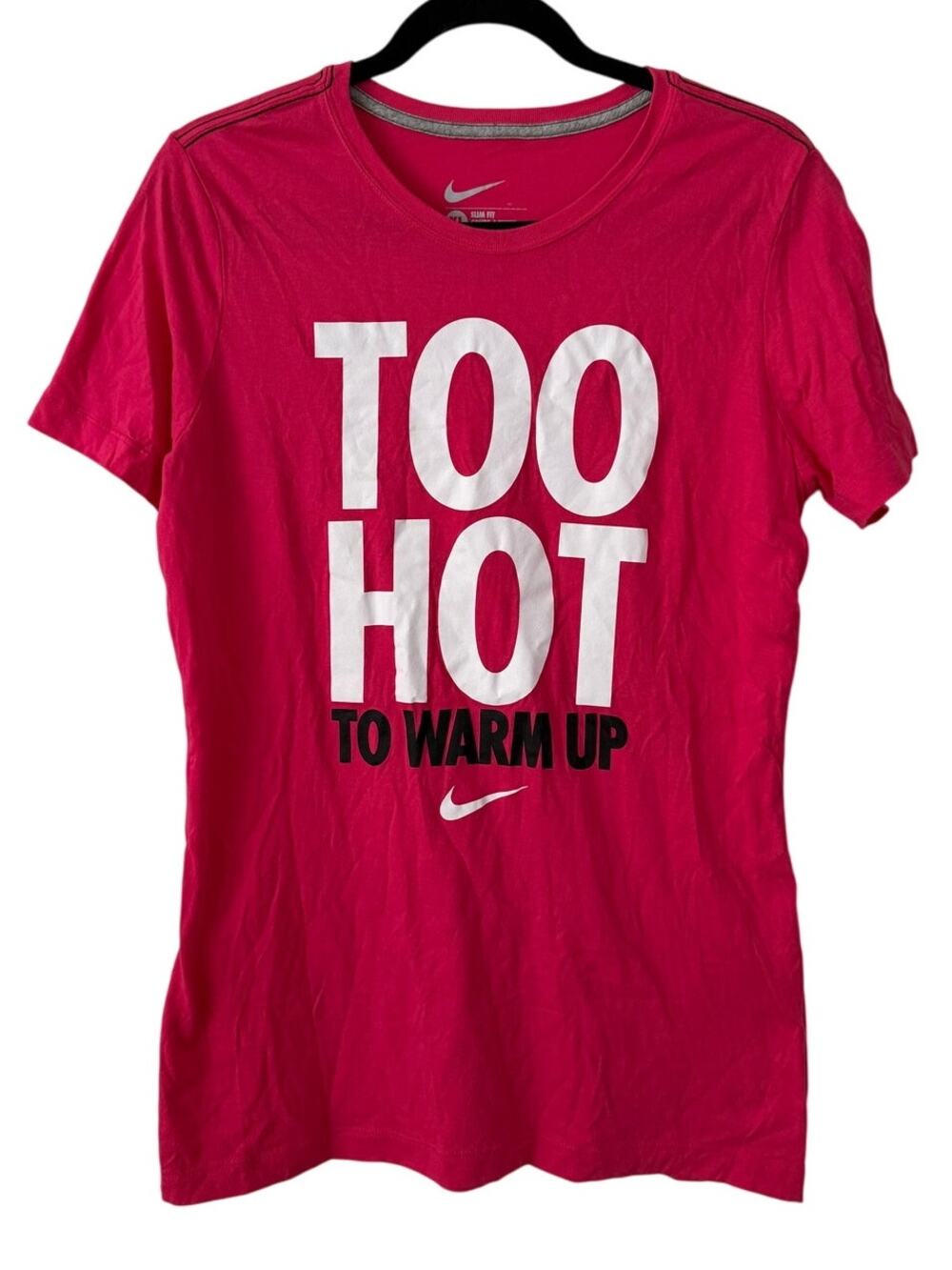 Nike Pink "Too Hot To Warm Up" Slim Fit Short Sleeve T-Shirt Size XL Casual